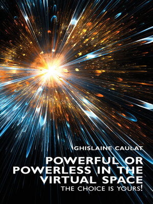 cover image of Powerful or Powerless in the Virtual Space